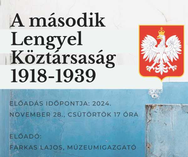 Farkas Lajos - A második Lengyel Köztársaság 1918-1939